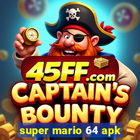 super mario 64 apk